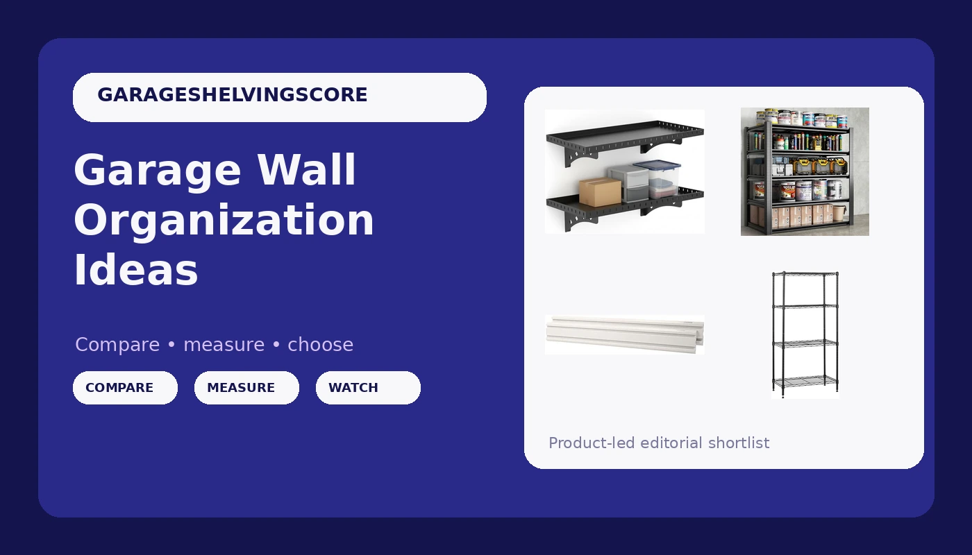Garage Wall Organization Ideas - GarageShelvingScore review with measurements and honest opinion
